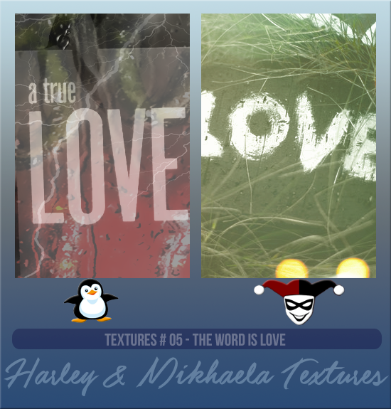 HARLEY & MIKHAELA #005 [THE WORD IS LOVE]
