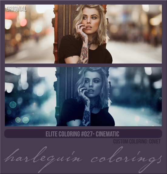 ELITE COLORING #027 [CINEMATIC]
CUSTOM COLORING: COVET
