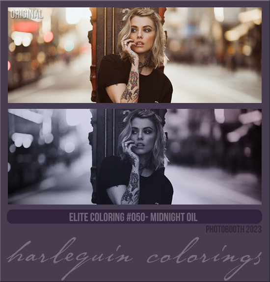 ELITE COLORING #050 [MIDNIGHT OIL]
PHOTOBOOTH 2023
AVAILABLE MAY 1ST 2024
