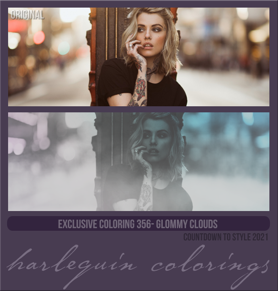 EXCLUSIVE COLORING #356 [GLOOMY CLOUDS]
(COUNTDOWN TO STYLE: 2021)
