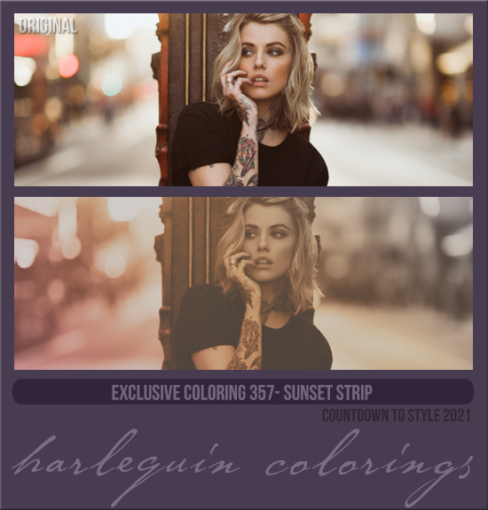 EXCLUSIVE COLORING #357 [SUNSET STRIP]
(COUNTDOWN TO STYLE: 2021)
