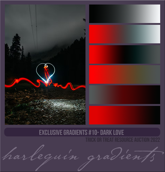 EXCLUSIVE GRADIENTS #010 [DARK LOVE]
(TRICK OR TREAT RESOURCE AUCTION 2022)
