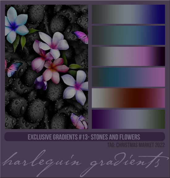 EXCLUSIVE GRADIENTS #013 [STONES AND FLOWERS]
AVAILABLE DECEMBER 2023 (TAG CHRISTMAS MARKET 2022)
