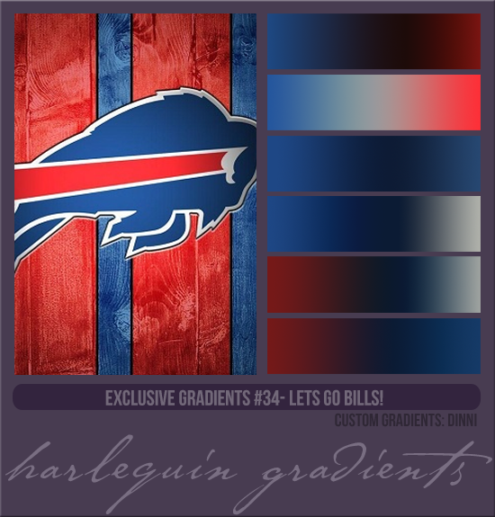 EXCLUSIVE GRADIENT PACK #034 [LET'S GO BILLS!]
(COUNTDOWN TO STYLE 2023)
