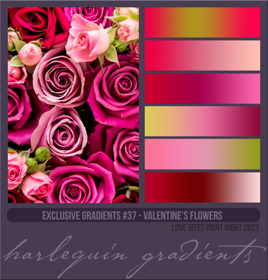 EXCLUSIVE GRADIENTS #037 [VALENTINE'S FLOWERS]
AVAILABLE FEBRUARY 2024 (LOVE BITES PAINT NIGHT 2023)
