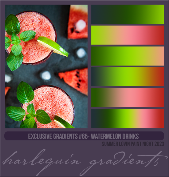 EXCLUSIVE GRADIENTS #065 [WATERMELON DRINKS]
AVAILABLE AUGUST 2024 (FUN IN THE SUN PAINT NIGHT 2023)
