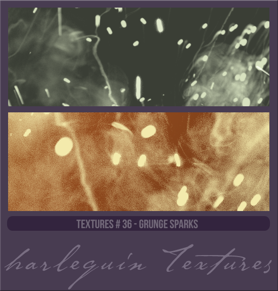 TEXTURE PACK #036 [GRUNGE SPARKS]
