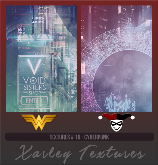 XARLEY TEXTURES #010 [CYBERPUNK]
